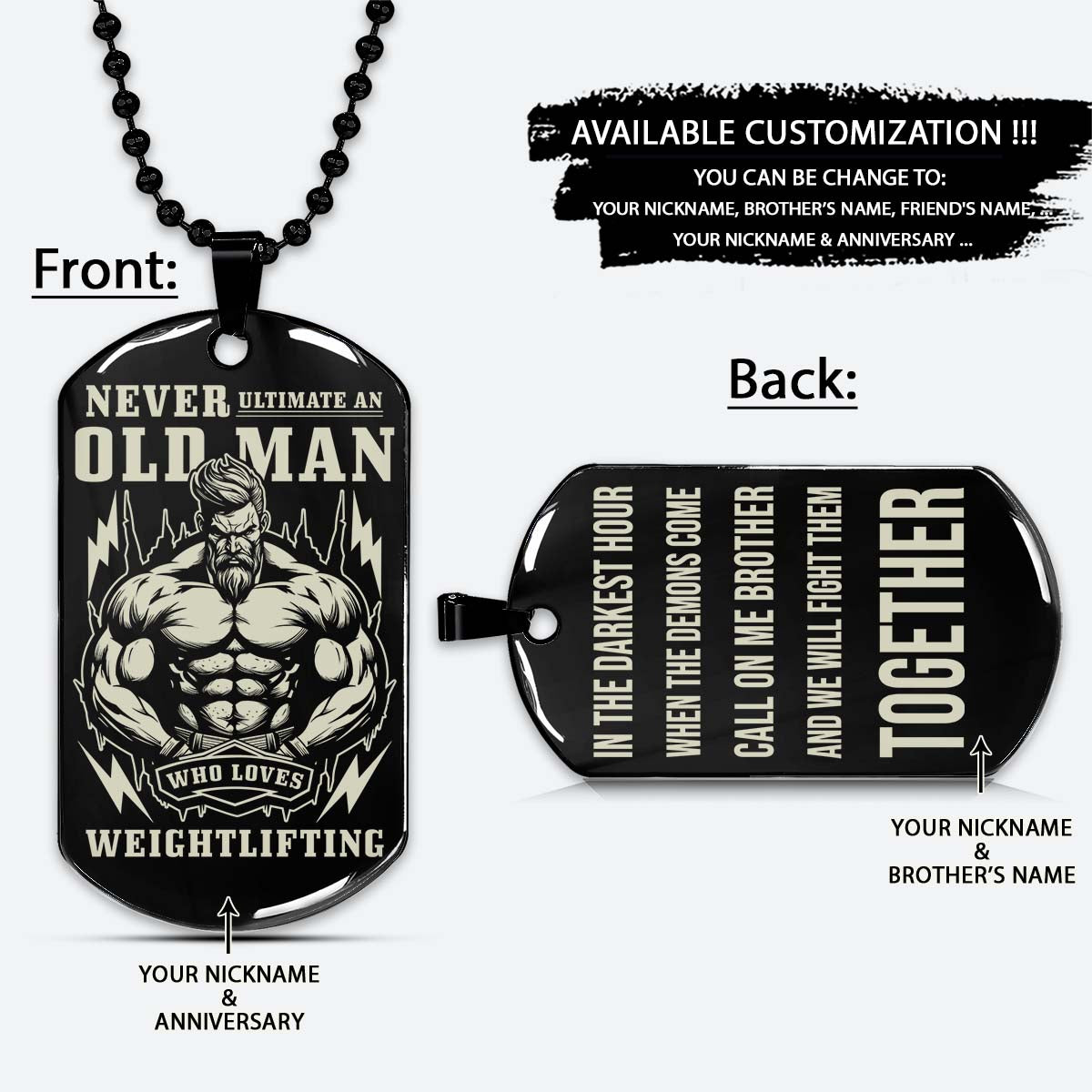 Gym Dog Tag - Gym Necklace - Never Ultimate An Old Man Who Loves Weightlifting - Call One Me Brother - Gym - Fitness Center - Workout - Engrave Dog Tag