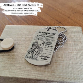 Knight Templar Dog Tag - Be Without Fear - Crusades - Chivalry - Religious Zeal - Templar Wealth - Mysterious Legacy - Knight Templar Necklace - Engrave Dog Tag