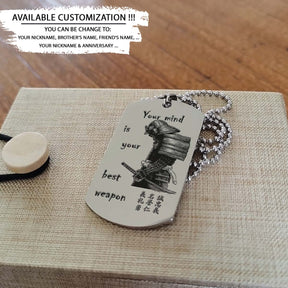 Samurai Dog Tag - Your Mind Is Your Best Weapon - Bushido - Katana - Ronin - Miyamoto Musashi - Samurai Necklace - Engrave Dog Tag