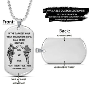 Soldier Dog Tag - Call On Me Brother - Army - Navy - Marines - Air Force - Soldier Necklace - Engrave Dog Tag